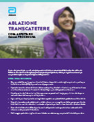 ABLAZIONE TRANSCATETERE COSA ASPETTARSI DALLA PROCEDURA